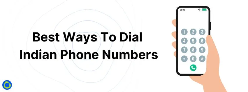 Dail Indian phone number