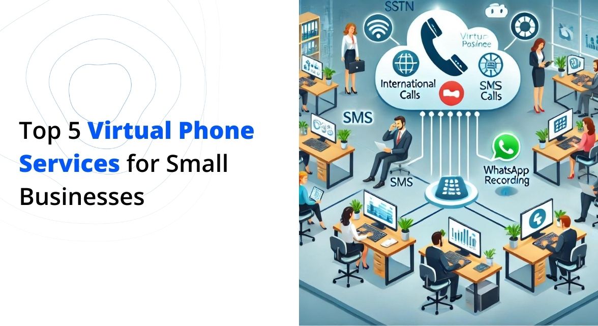 Virtual Phone Services for Small Businesses