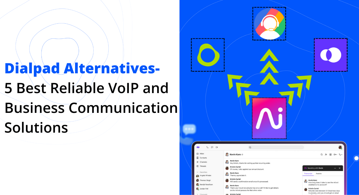 Dialpad Alternatives