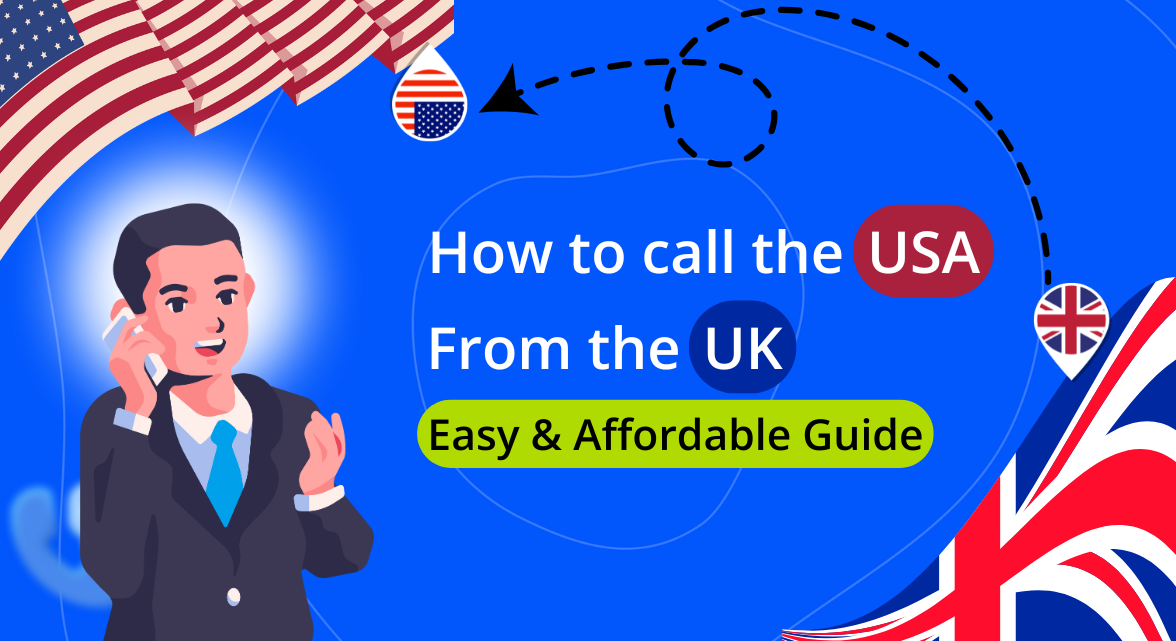 Call the USA from the UK