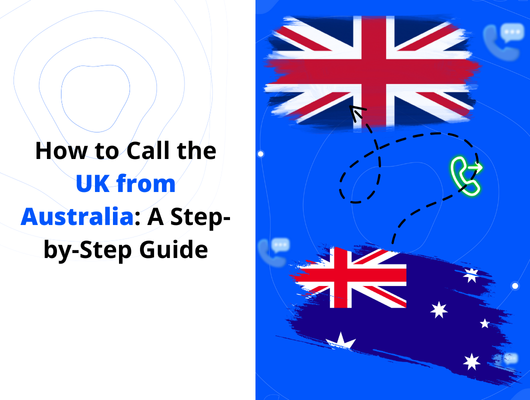 call Uk from Australia