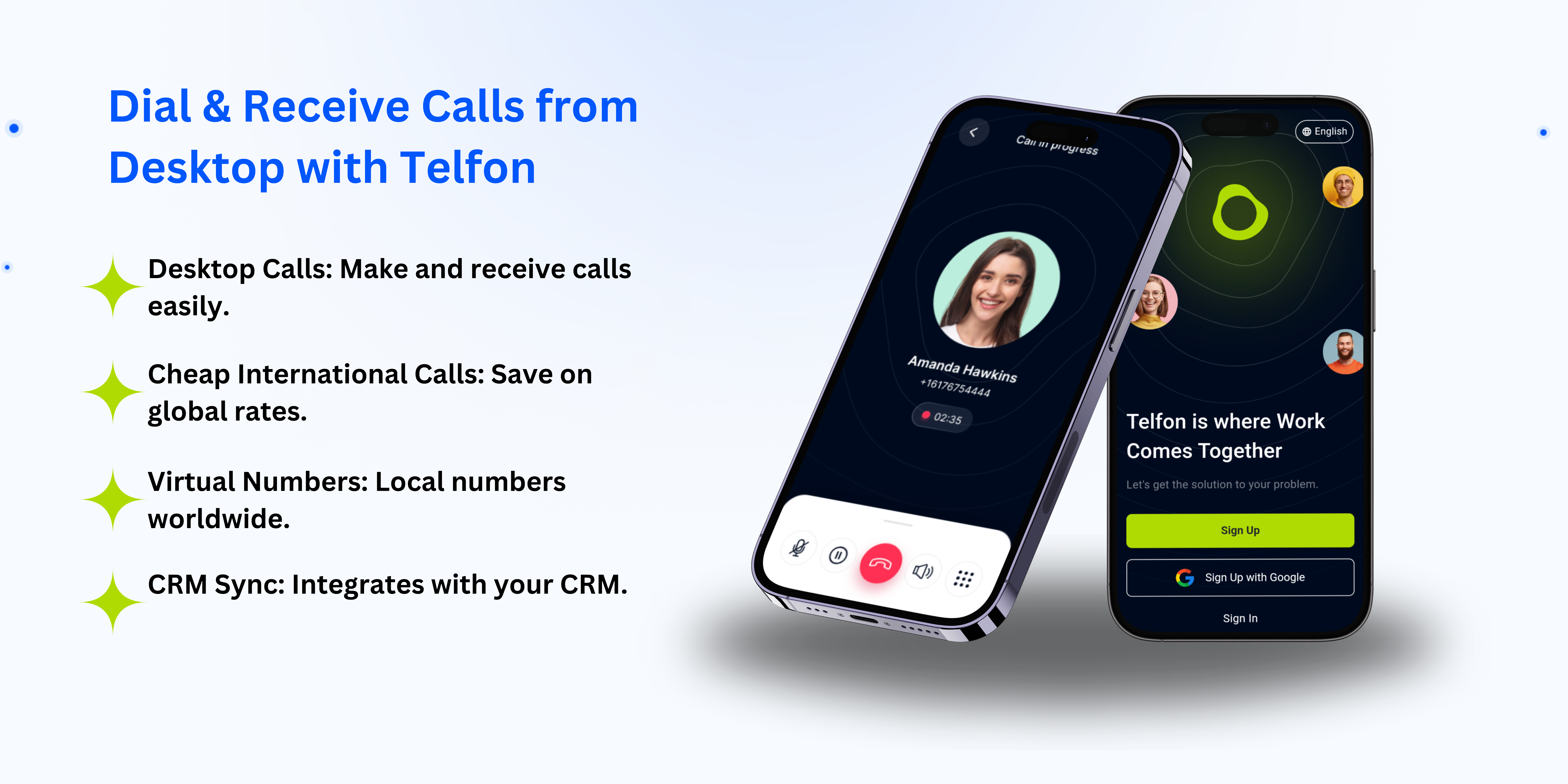 dial and receive calls