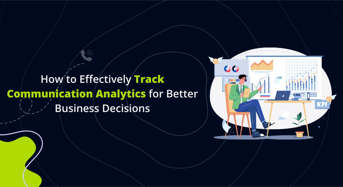 Tracking Communication Analytics