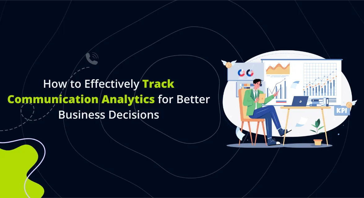 Tracking Communication Analytics