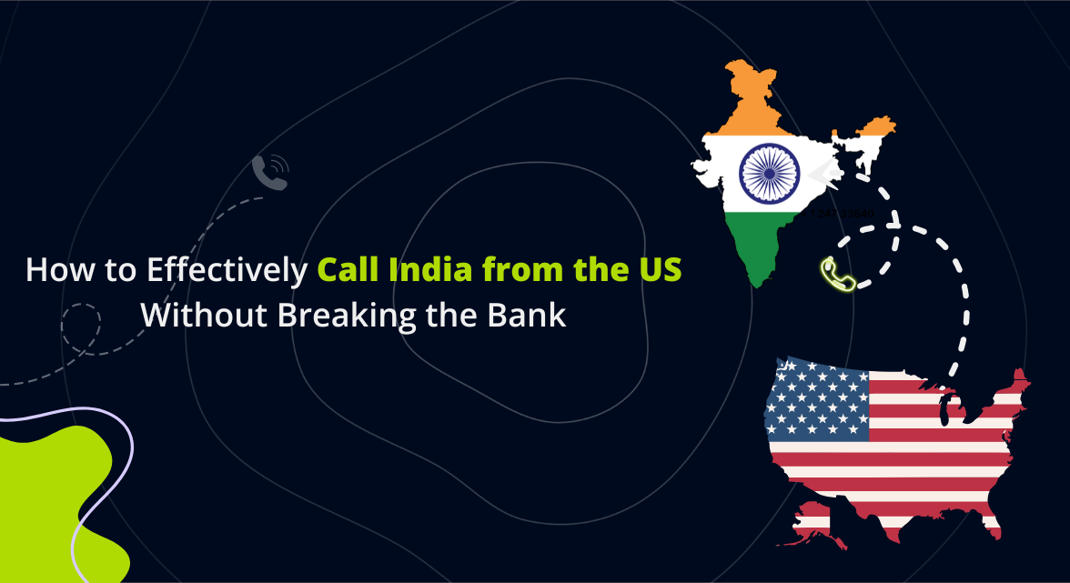Calling India from the US