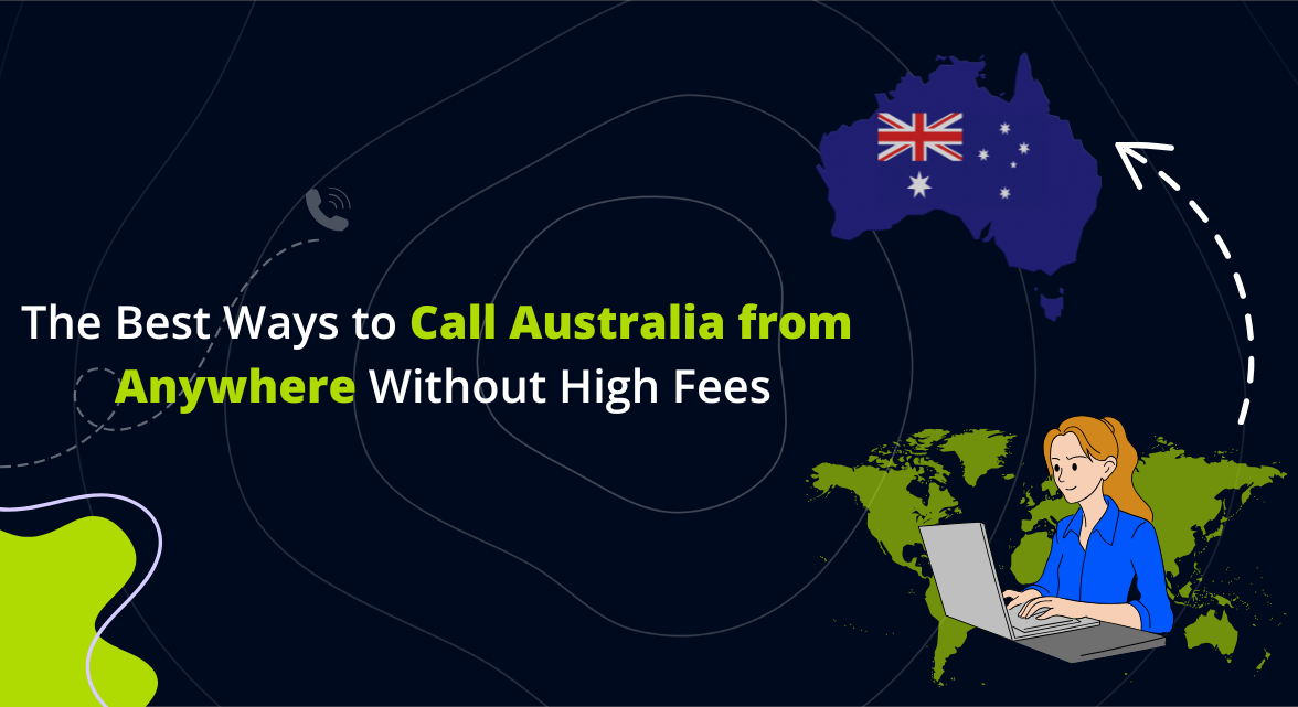Call Australia From Anywhere